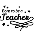 Born to be a teacher Blank
